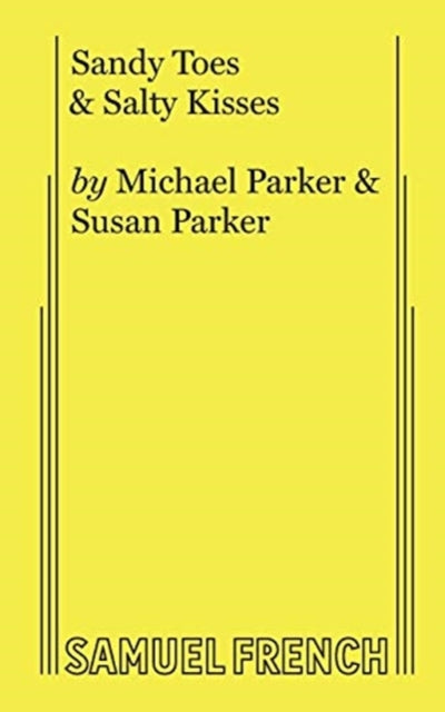 Book cover of: Sandy Toes & Salty Kisses. By: Parker, Michael
