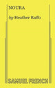 Book cover of: Noura. By: Heather Raffo
