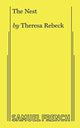 Book cover of: Nest. By: Theresa Rebeck