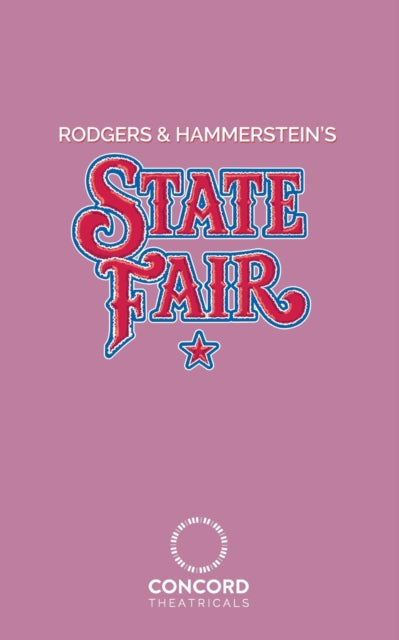 Book cover of: Rodgers & Hammerstein's State Fair. By: Hammerstein Ii RODGERS