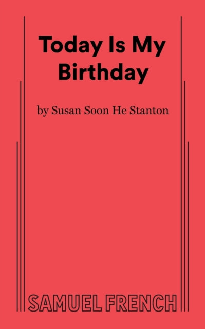 Book cover of: Today Is My Birthday. By: Susan Soon He Stanton