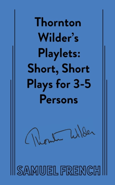 Book cover of: Thornton Wilder's Playlets. By: Thornton Wilder