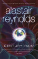 Book cover of: Century Rain. By: Alastair Reynolds