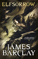 Book cover of: Elfsorrow. By: James Barclay