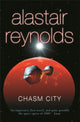 Book cover of: Chasm City. By: Alastair Reynolds