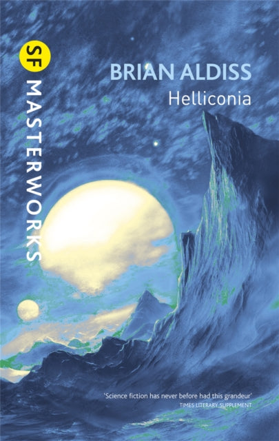 Book cover of: Helliconia. By: Brian W. Aldiss