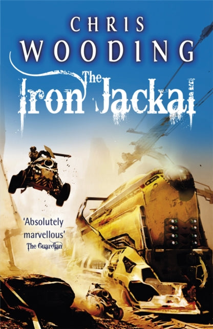 Book cover of: Iron Jackal. By: Chris Wooding