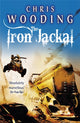 Book cover of: Iron Jackal. By: Chris Wooding