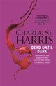 Book cover of: Dead Until Dark. By: Charlaine Harris