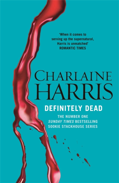 Book cover of: Definitely Dead. By: Charlaine Harris