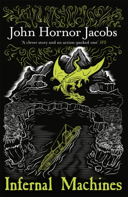 Book cover of: Infernal Machines. By: John Hornor Jacobs