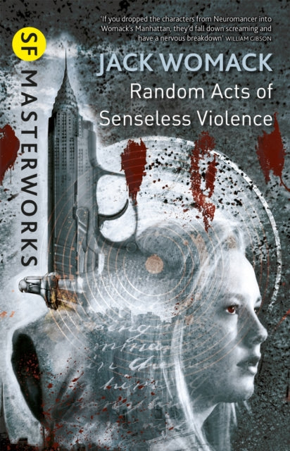 Book cover of: Random Acts of Senseless Violence. By: Jack Womack