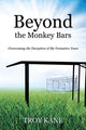 Book cover of: Beyond the Monkey Bars