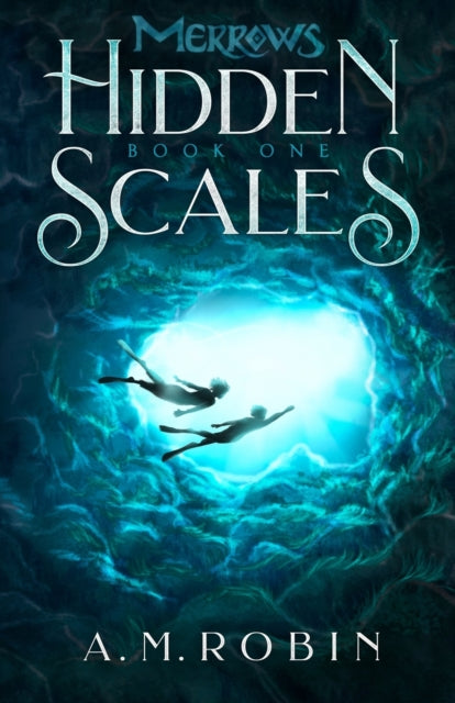 Book cover of: Hidden Scales. By: A. M. Robin