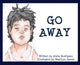 Book cover of: Go Away