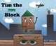Book cover of: Tim the Tiny Block