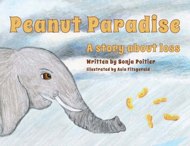 Book cover of: Peanut Paradise. By: Sonja Poitier