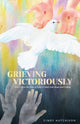 Book cover of: Grieving Victoriously