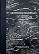 Book cover of: Electronic Resistance. By: Ross Waitman