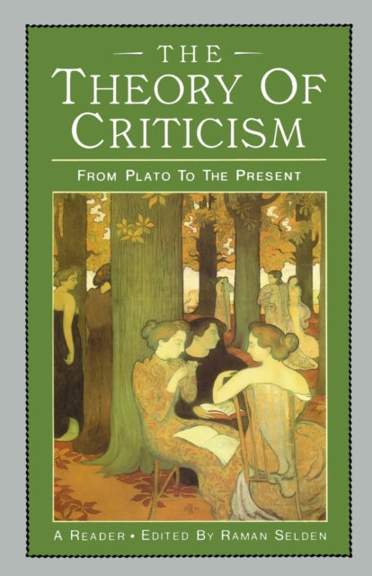Book cover of: Theory of Criticism. By: Raman Selden