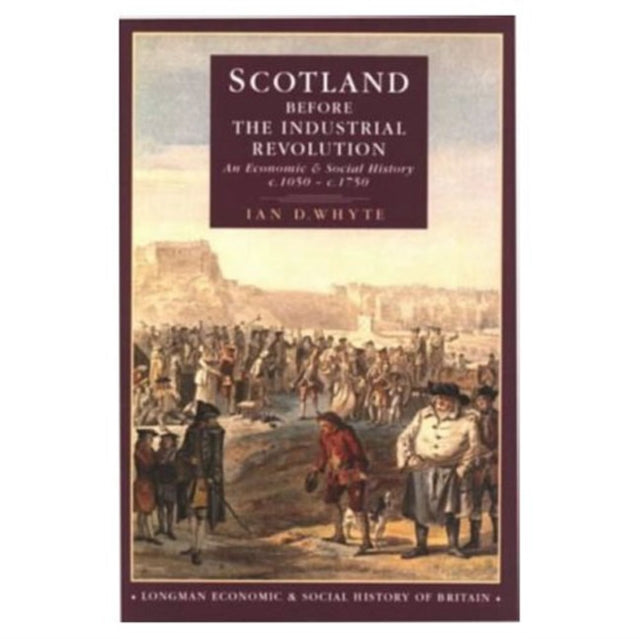 Book cover of: Scotland before the Industrial Revolution