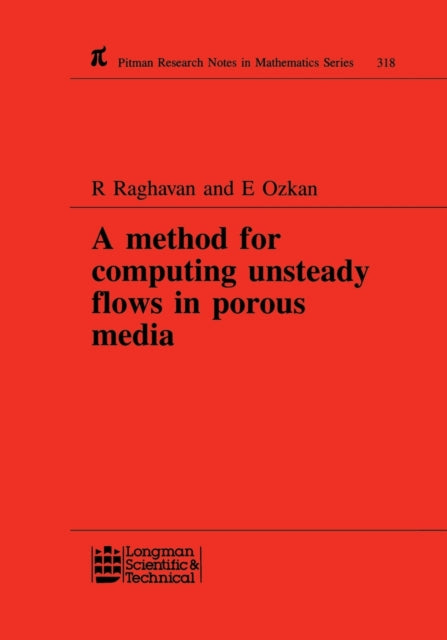 Book cover of: Method for Computing Unsteady Flows in Porous Media
