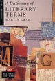 Book cover of: Dictionary of Literary Terms, A