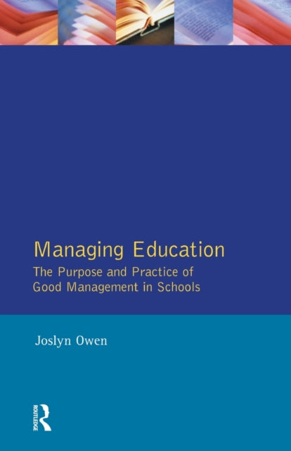 Book cover of: Managing Education