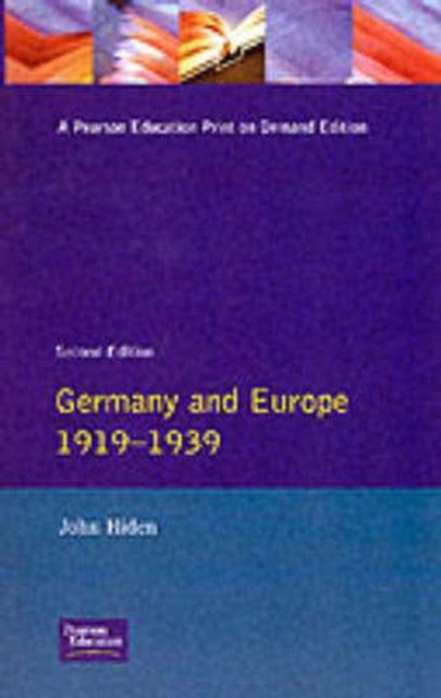Book cover of: Germany and Europe 1919-1939
