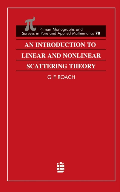 Book cover of: Introduction to Linear and Nonlinear Scattering Theory