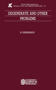 Book cover of: Degenerate and Other Problems