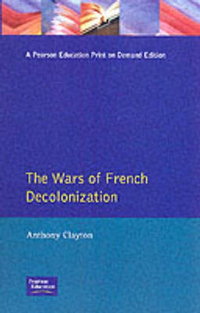 Book cover of: Wars of French Decolonization
