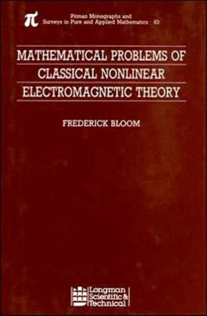 Book cover of: Mathematical Problems of Classical Nonlinear Electromagnetic Theory