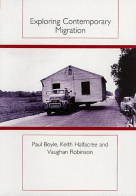 Book cover of: Exploring Contemporary Migration