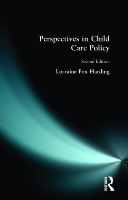 Book cover of: Perspectives in Child Care Policy