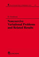 Book cover of: Noncoercive Variational Problems and Related Results