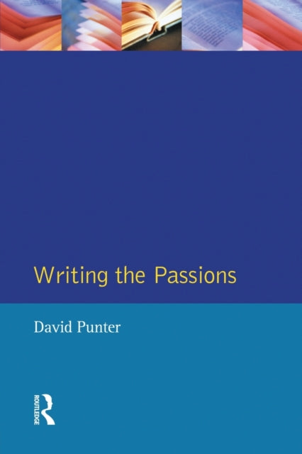 Book cover of: Writing the Passions
