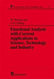 Book cover of: Functional Analysis with Current Applications in Science, Technology and Industry. By: Martin Brokate