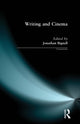 Book cover of: Writing and Cinema. By: Jonathan Bignell