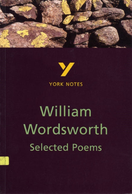 Selected Poems of William Wordsworth - for 2025, 2026 exams