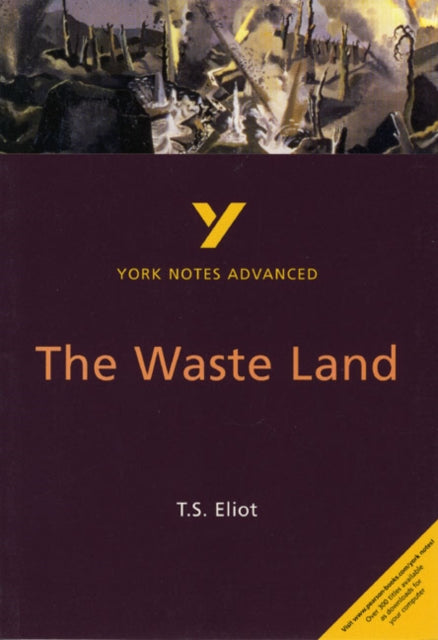 The Waste Land (York Notes Advanced) English Literature Study Guide - for 2026, 2027 exams