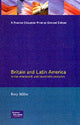 Book cover of: Britain and Latin America in the 19th and 20th Centuries