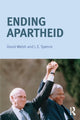 Book cover of: Ending Apartheid. By: David Welsh
