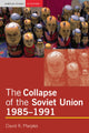 Book cover of: Collapse of the Soviet Union, 1985-1991