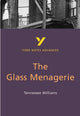 Glass Menagerie (York Notes Advanced) English Literature Study Guide - for 2026, 2027 exams