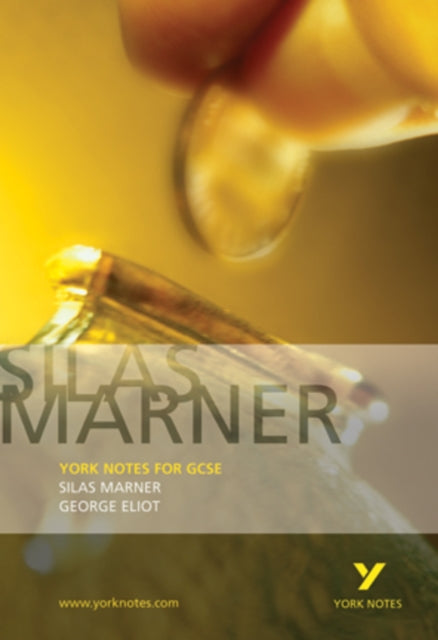 Silas Marner: York Notes GCSE - for 2026, 2027 exams