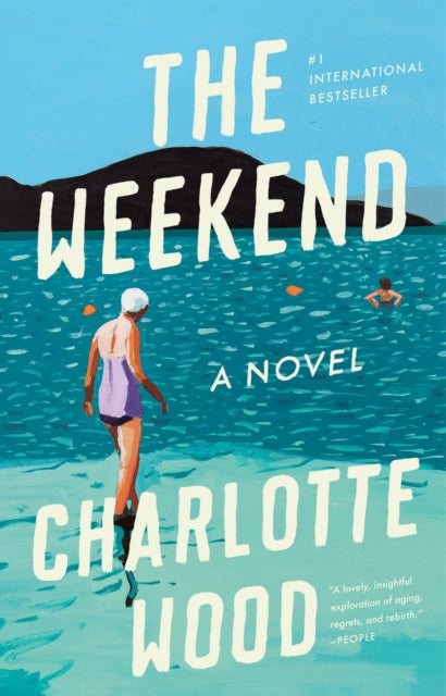 Book cover of: Weekend. By: Charlotte Wood