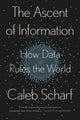 Book cover of: Ascent of Information. By: Caleb A. Scharf