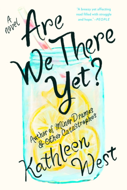 Book cover of: Are We There Yet?. By: Kathleen West