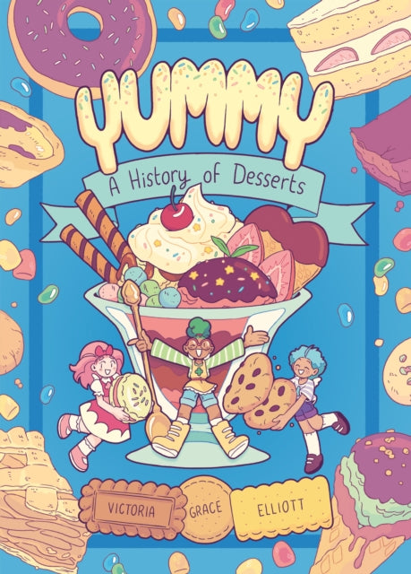 Book cover of: Yummy. By: Victoria Grace Elliott